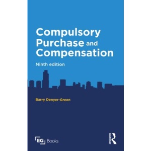 Compulsory Purchase and Compensation