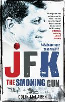 JFK: The Smoking Gun