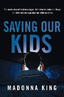 Saving Our Kids