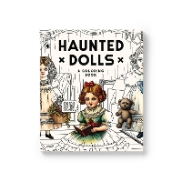 Haunted Dolls Coloring Book