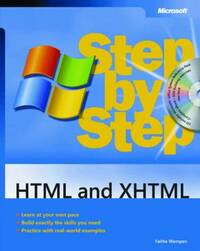 HTML & XHTML Step By Step Book/CD Package (Step by Step (Microsoft))