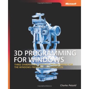3D Programming For Windows: Three-Dimensional Graphics Programming for the Windows Presentation Foundation (Pro - Developer)