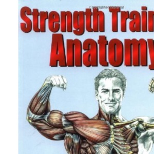 Strength Training Anatomy