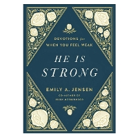 He Is Strong