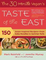 The 30-Minute Vegan's Taste of the East