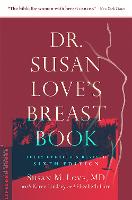 Dr. Susan Love's Breast Book
