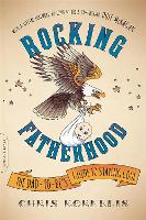 Rocking Fatherhood