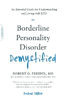 Borderline Personality Disorder Demystified, Revised Edition