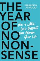 The Year of No Nonsense