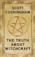 The Truth About Witchcraft