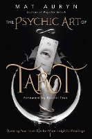 The Psychic Art of Tarot
