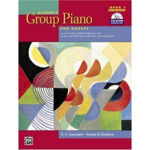 Alfred's Group Piano for Adults Student Book: An Innovative Method Enhanced with Audio and MIDI Files for Practice and Performance