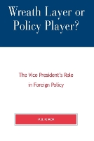 Wreath Layer or Policy Player?
