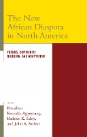 The New African Diaspora in North America