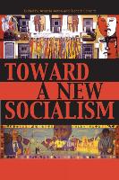 Toward a New Socialism