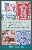 Humanitarian Identity and the Political Sublime