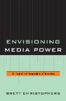 Envisioning Media Power