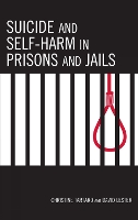 Suicide and Self-Harm in Prisons and Jails