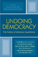 Undoing Democracy