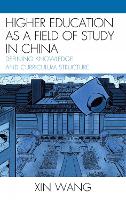 Higher Education as a Field of Study in China