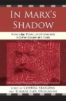 In Marx's Shadow