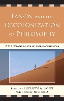 Fanon and the Decolonization of Philosophy