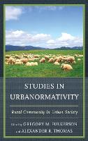 Studies in Urbanormativity