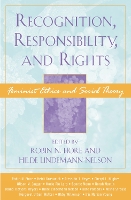 Recognition, Responsibility, and Rights