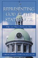 Representing God at the Statehouse