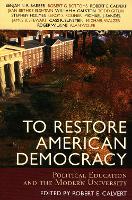 To Restore American Democracy