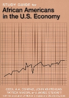 Study Guide for African Americans in the U.S. Economy