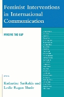 Feminist Interventions in International Communication