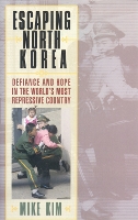 Escaping North Korea