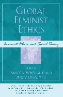 Global Feminist Ethics