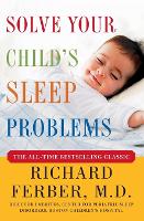 Solve Your Child's Sleep Problems