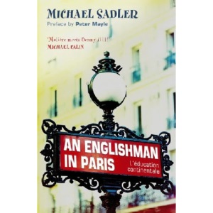 An Englishman in Paris: L'education Continentale