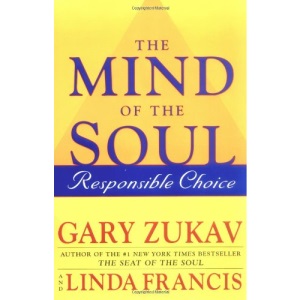 Mind of the Soul, The: Responsible Choice
