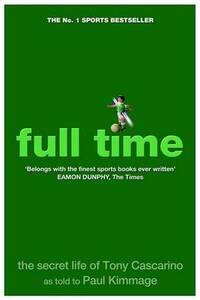 Full Time: The Secret Life of Tony Cascarino