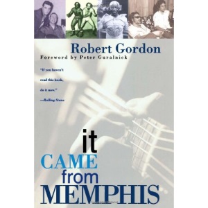 It Came from Memphis