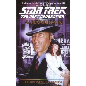 A Hard Rain (Star Trek: The Next Generation)