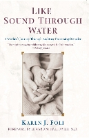 Like Sound Through Water