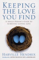 Keeping The Love You Find