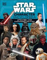 Star Wars Character Encyclopedia, Updated and Expanded Edition