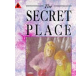 The Secret Place (Young Childrens Fiction)