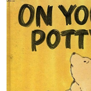 On Your Potty!