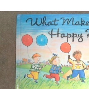 What Makes Me Happy?