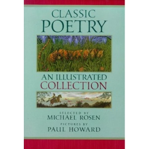 Classic Poetry: An Illustrated Collection