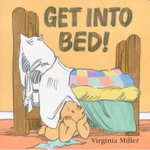 Get into Bed! (George & Bartholomew)