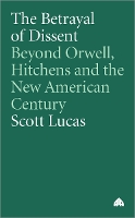 The Betrayal of Dissent