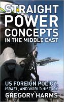 Straight Power Concepts in the Middle East